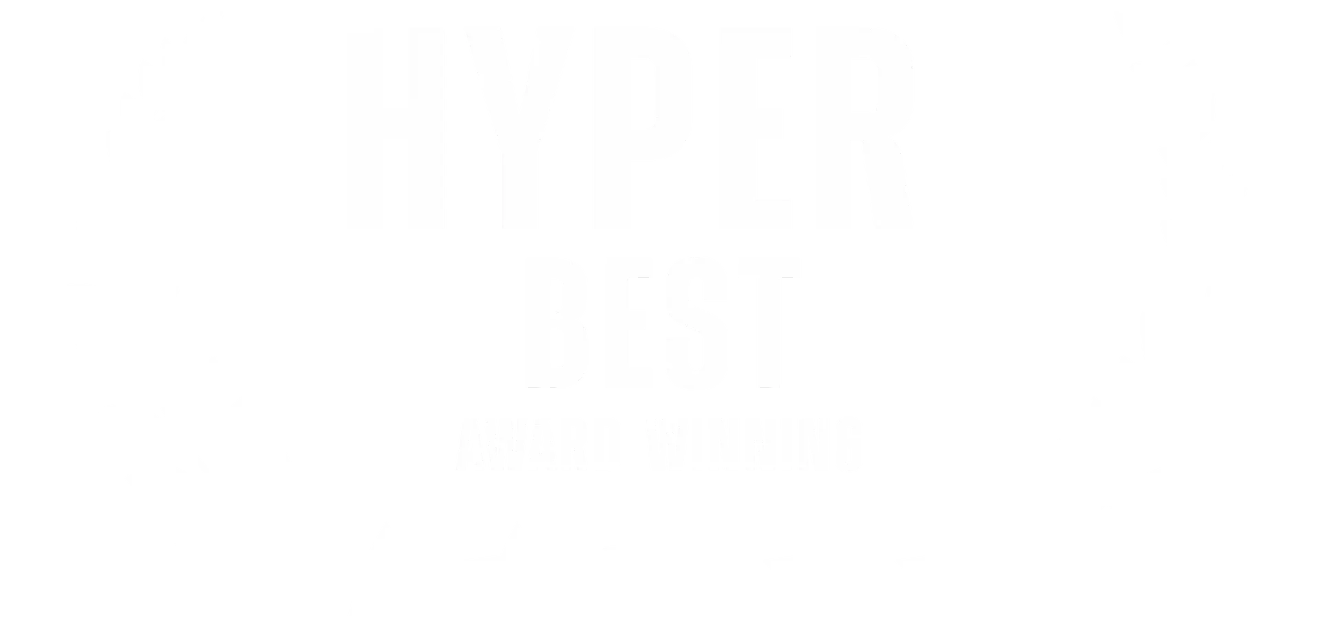 Award Ultra Hyper Best Award Winning